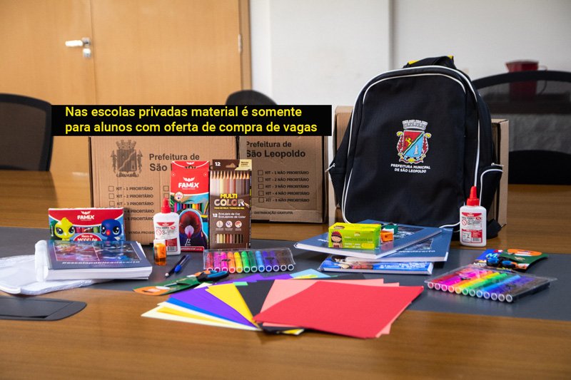 Nas escolas privadas material é somente para alunos com oferta de compra de vagas
